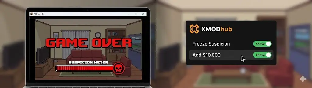 Left: NTRaholic "Game Over" screen showing maxed out Suspicion meter. Right: XMODhub overlay enabling "Freeze Suspicion" and "Add $10,000" instantly.