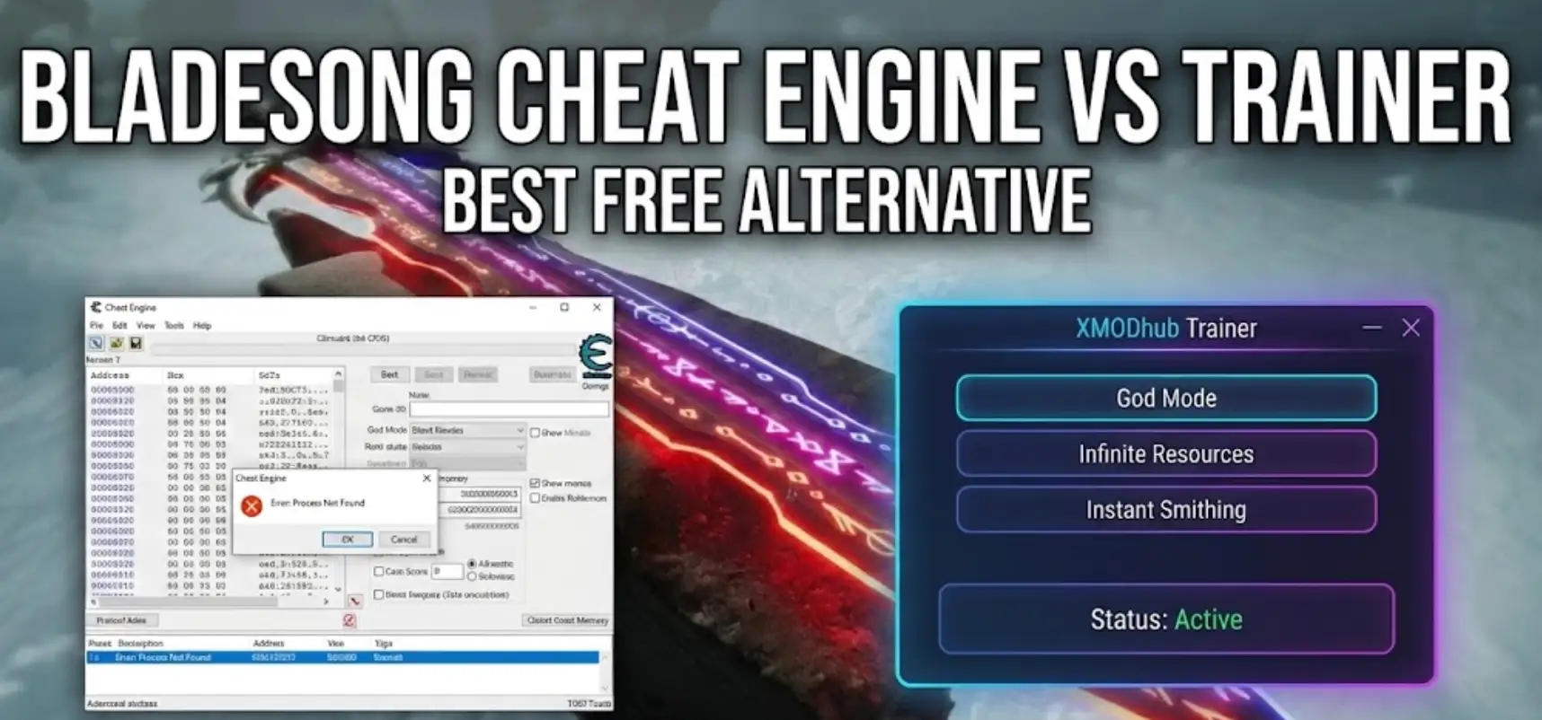 Comparison of a complex Bladesong Cheat Engine table with errors versus the easy-to-use XMODhub Trainer interface featuring God Mode and Infinite Resources.