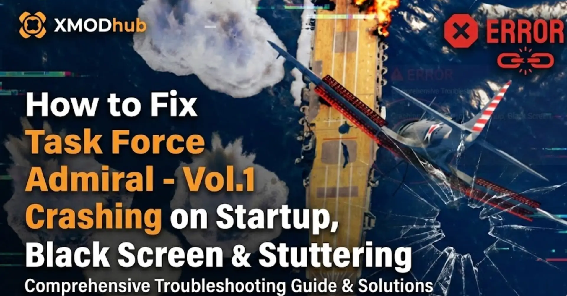 How to Fix Task Force Admiral – Vol.1 Crashing on Startup, Black Screen & Stuttering