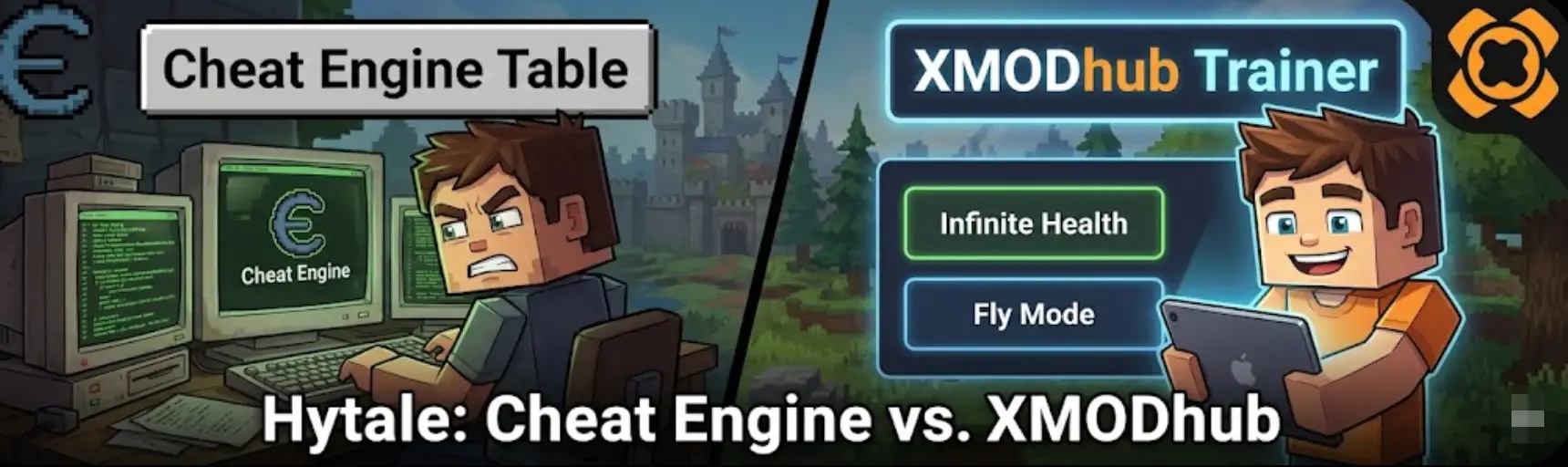 A split-panel comparison image in the Hytale art style, titled "Hytale: Cheat Engine vs. XMODhub." The left panel shows a frustrated player using a complex "Cheat Engine Table" on an old computer, while the right panel shows a happy player using the easy, modern "XMODhub Trainer" interface on a tablet with "Infinite Health" and "Fly Mode" buttons.