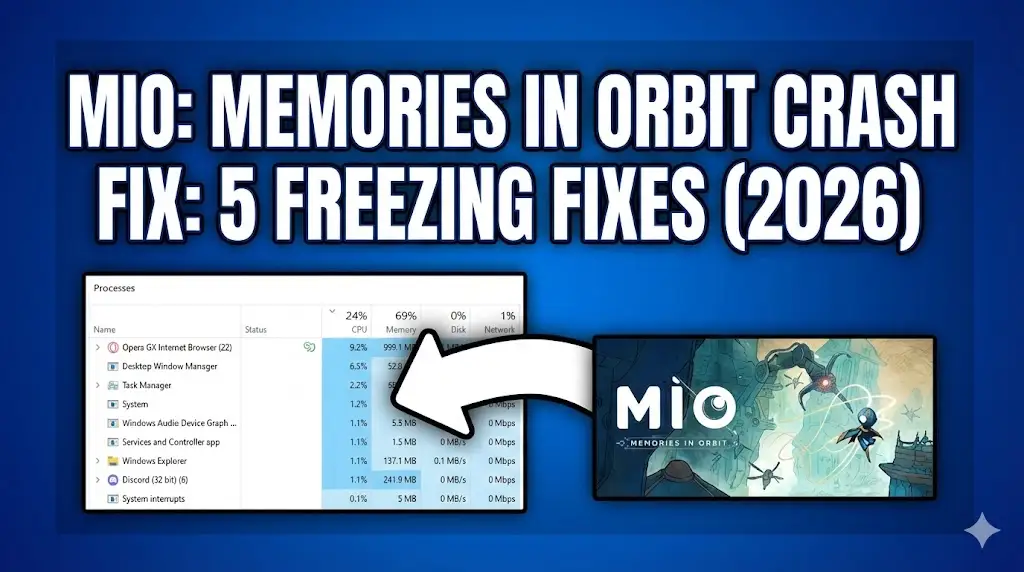 MIO: Memories in Orbit Crash Fix: 5 Freezing Fixes (2026)