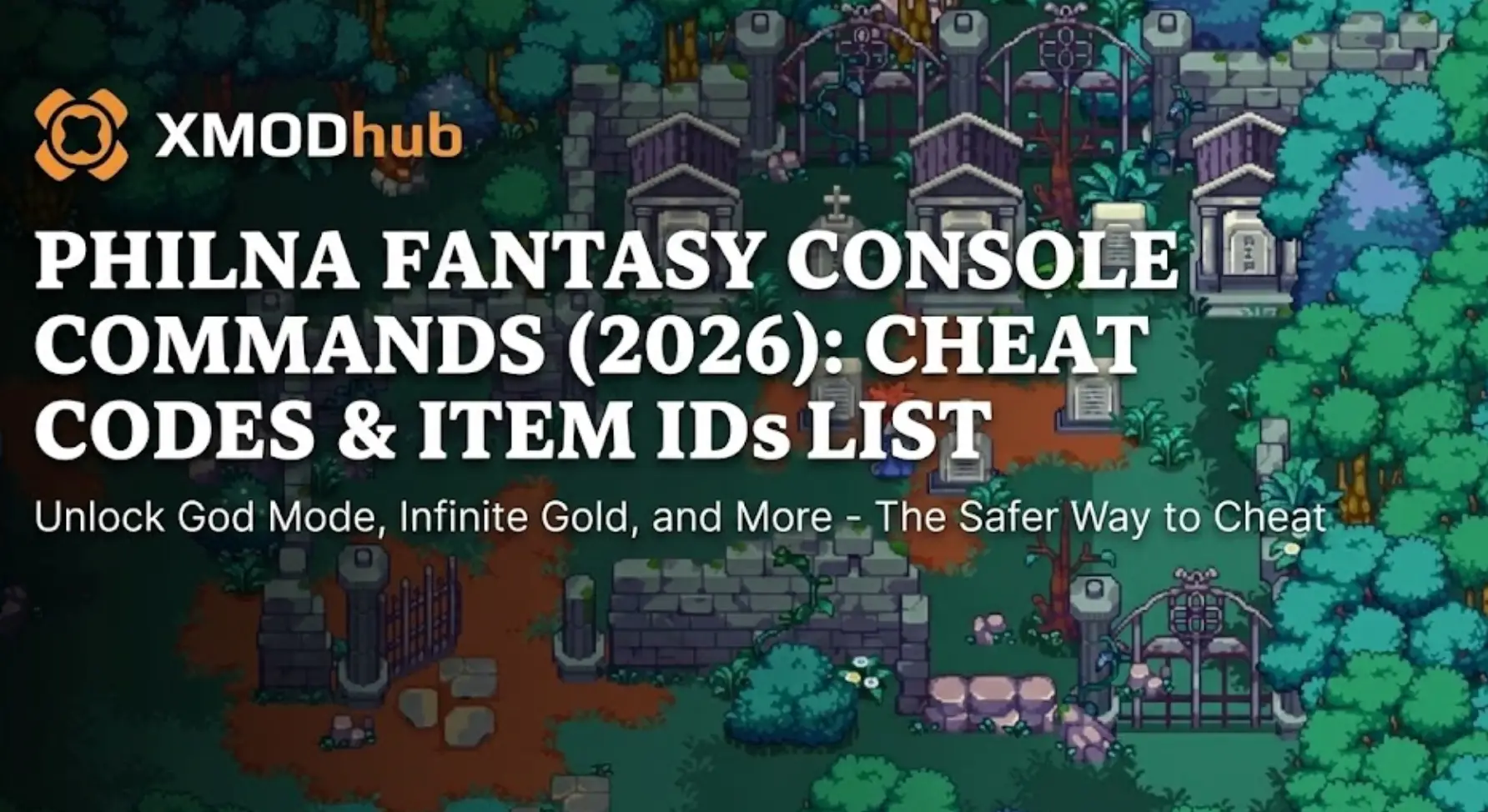 Philna Fantasy pixel art gameplay screenshot showing retro RPG combat and XMODhub Trainer overlay for infinite gold and god mode cheats.