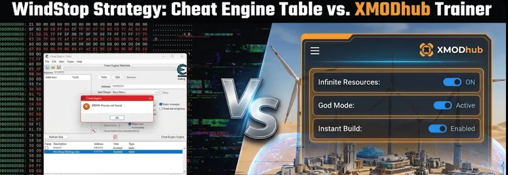 Comparison of WindStop Strategy Cheat Engine table vs XMODhub Trainer. The image shows complex hex code on the left representing manual cheating, contrasted with the sleek XMODhub interface on the right featuring the XMODhub logo and a futuristic desert base background.