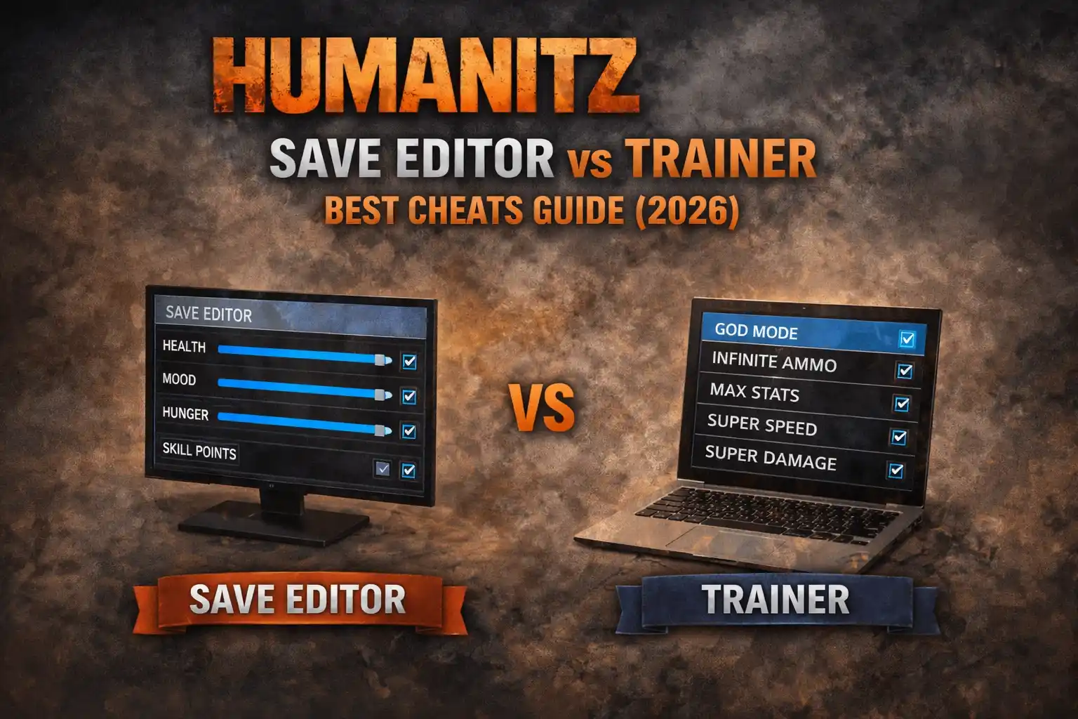 HumanitZ Save Editor vs Trainer: Best Cheats Guide (2026)
