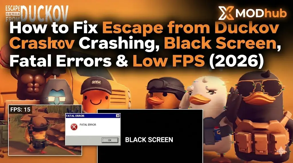 How to Fix Escape from Duckov Crashing, Black Screen, Fatal Errors & Low FPS (2026)