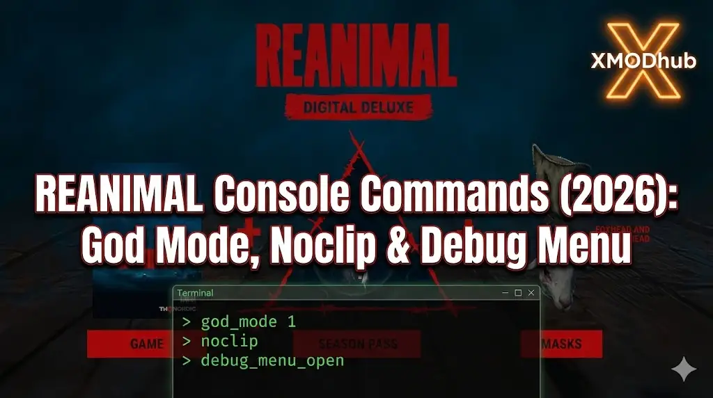 REANIMAL Console Commands (2026): God Mode, Noclip & Debug Menu