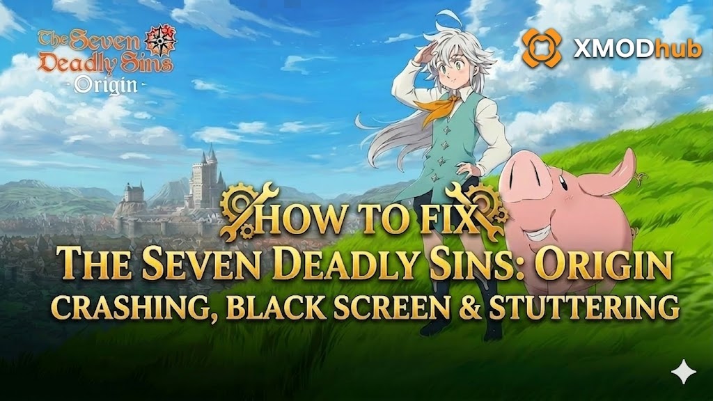 Troubleshooting guide cover for The Seven Deadly Sins: Origin addressing crashing, black screen, and stuttering issues.
