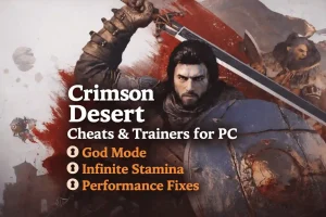 Crimson Desert Cheats & Trainers for PC God Mode, Infinite Stamina, and Performance Fixes