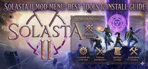《Solasta II》模組選單：最佳工具與安裝指南
