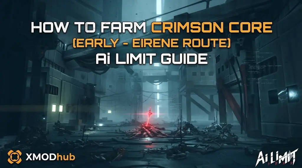 Game guide image for Ai Limit showing how to farm Crimson Cores via the Eirene Route.