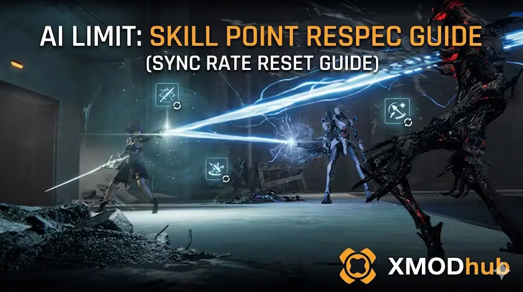 AI Limit skill point respec and sync rate reset guide header featuring combat gameplay and XMODhub logo.