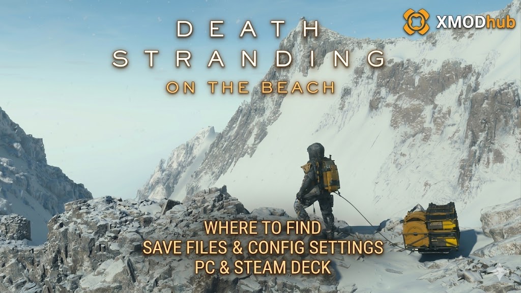 Death Stranding 2 snowy mountain background with blog title "Where to Find Save Files & Config Settings (PC & Steam Deck)" and official XMODhub logo.
