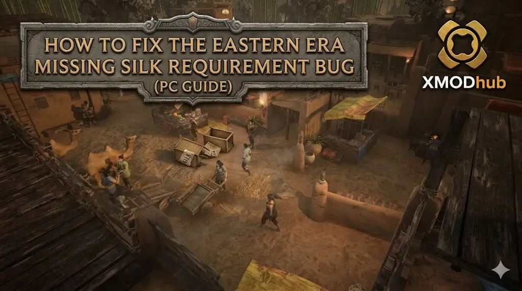 Game guide thumbnail for fixing Eastern Era silk bug, featuring a desert village scene with text overlay.