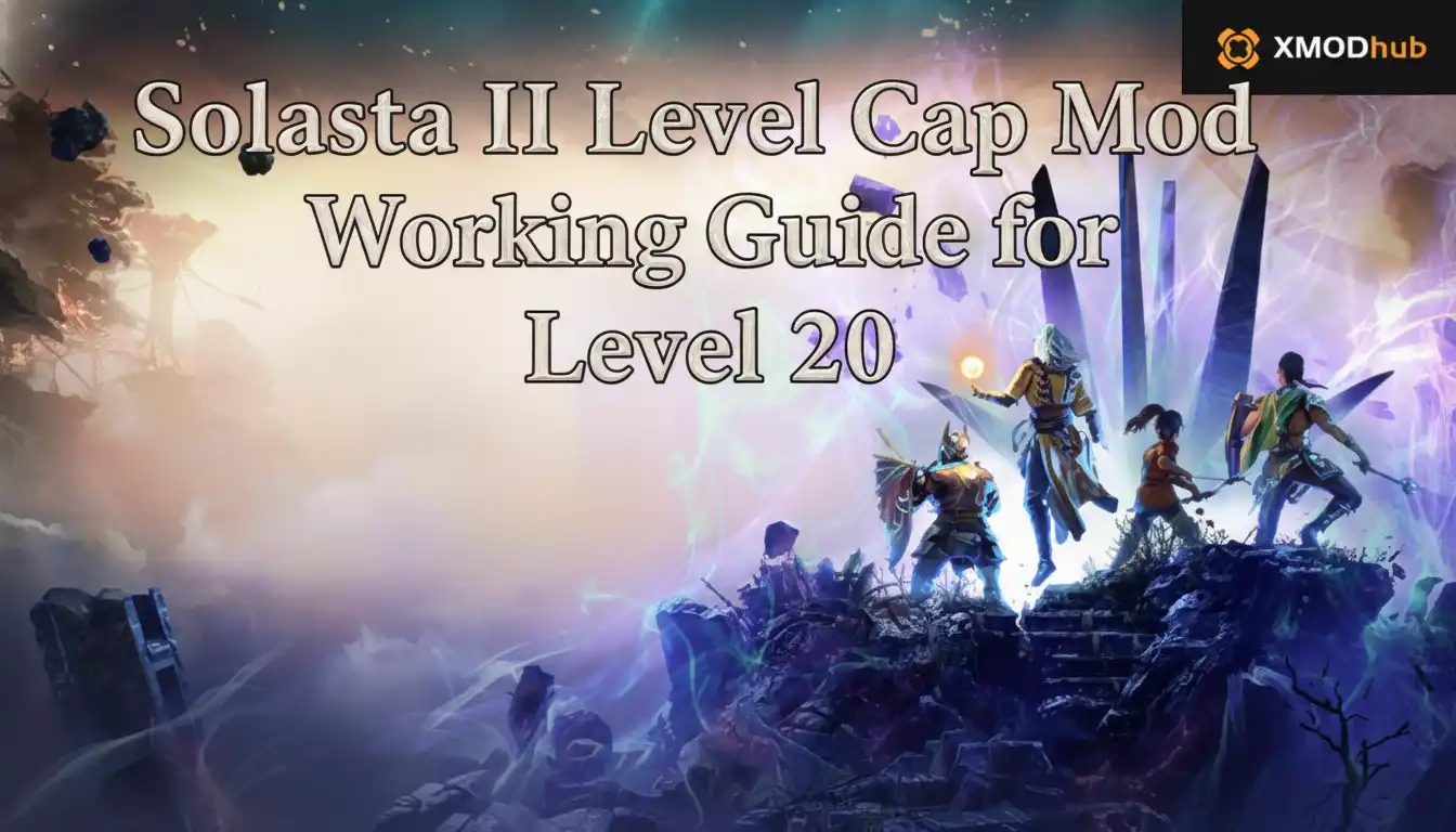 Solasta II Level Cap Mod Working Guide for Level 20