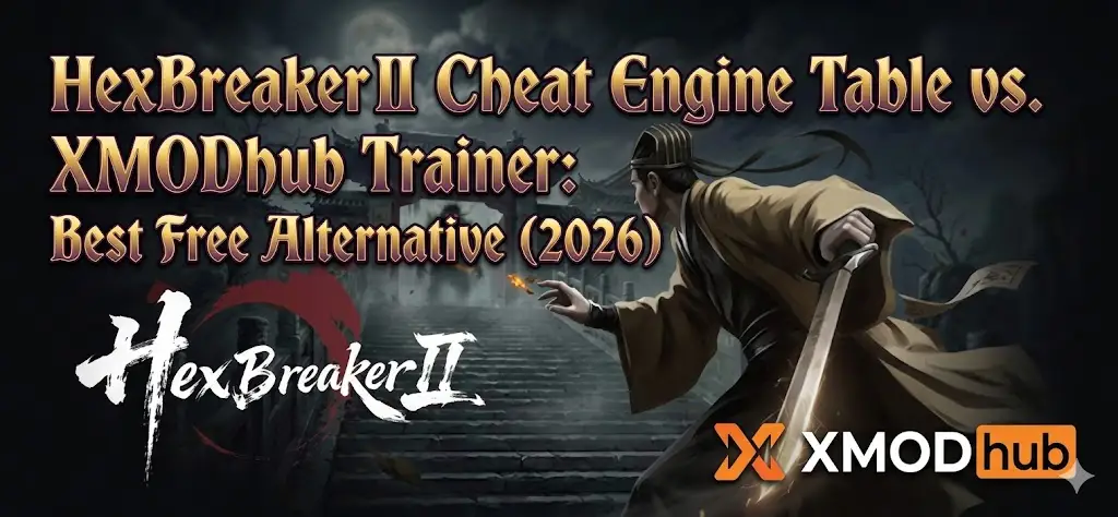 HexBreaker II Cheat Engine vs XMODhub Trainer guide header