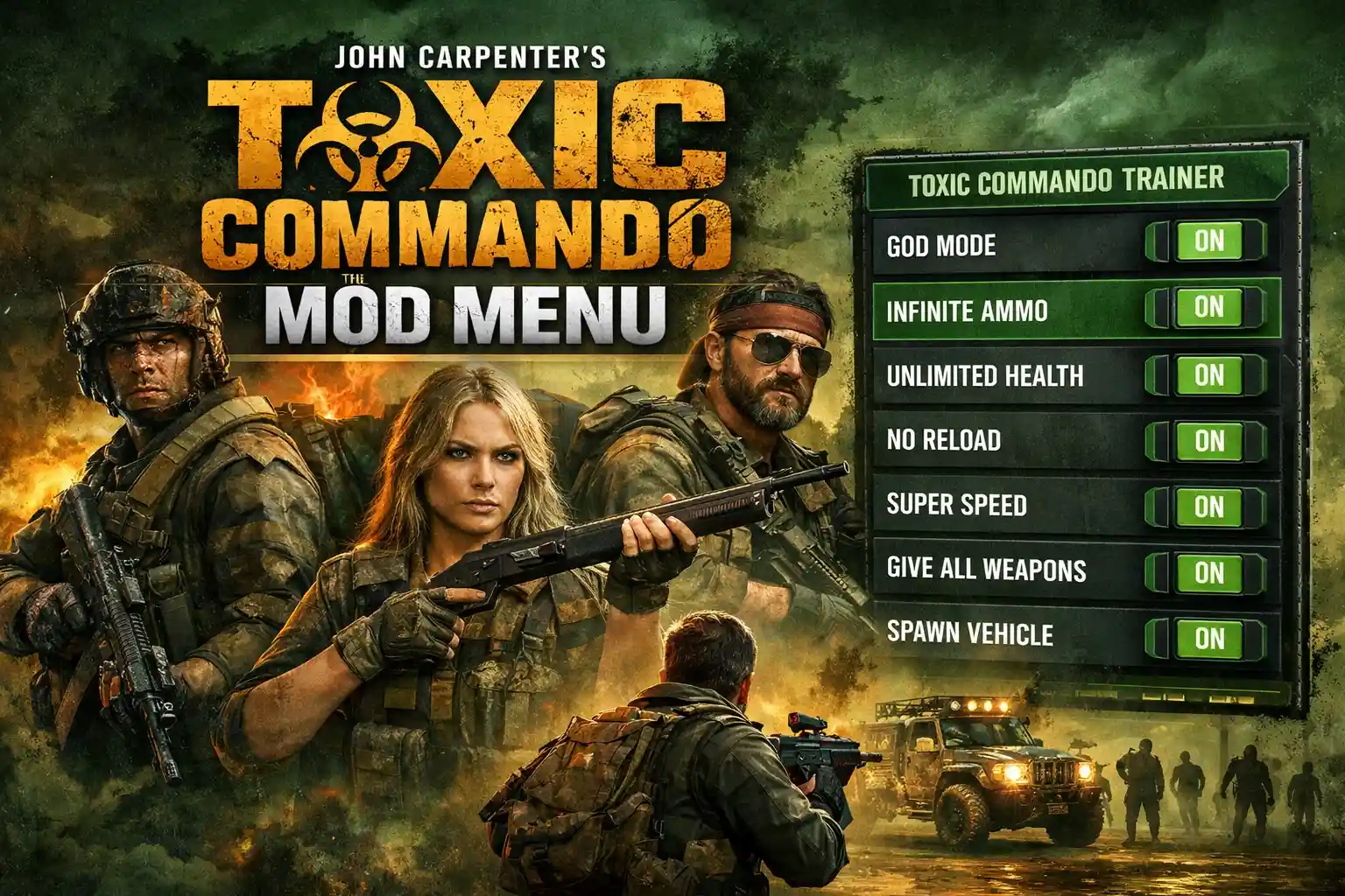 John Carpenter’s Toxic Commando Mod Menu: The Ultimate Trainer Guide