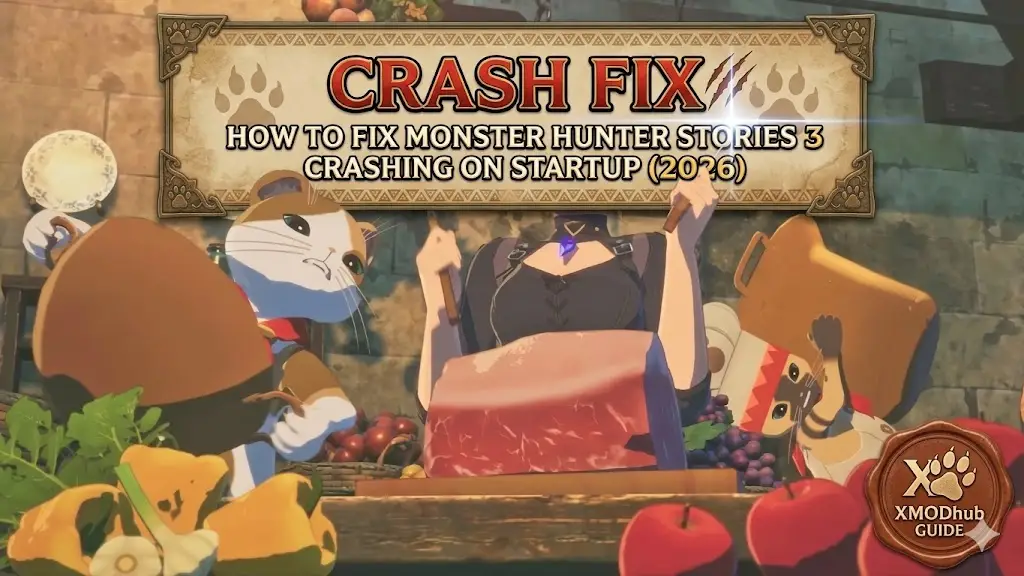 XMODhub guide to fix Monster Hunter Stories 3 crashing on startup.