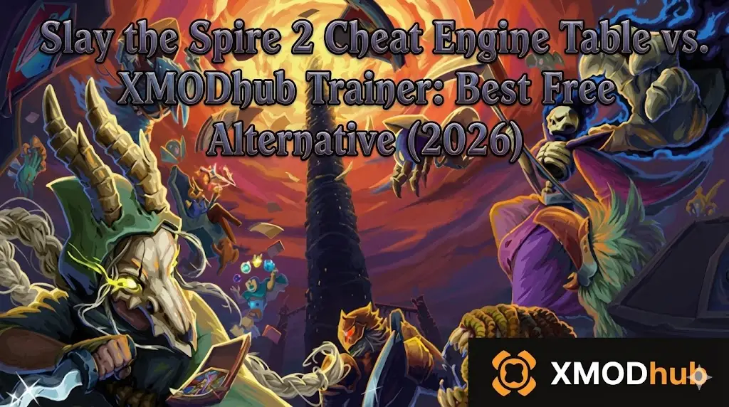 Slay the Spire 2 Cheat Engine Table vs. XMODhub Trainer alternative comparison header