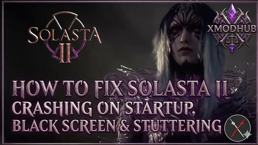 HOW TO FIX SOLASTA II CRASHING ON STARTUP, BLACK SCREEN & STUTTERING. Includes logos and character.