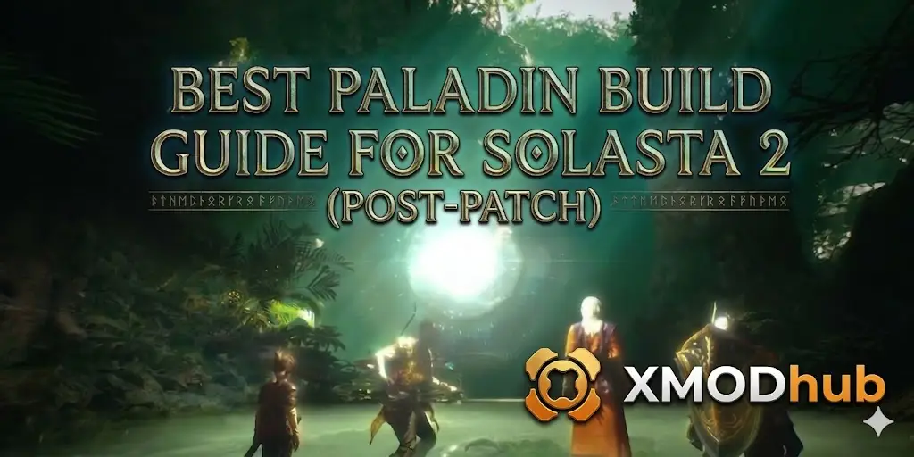 Best Paladin build guide for Solasta 2 post-patch featuring adventurers and XMODhub logo.