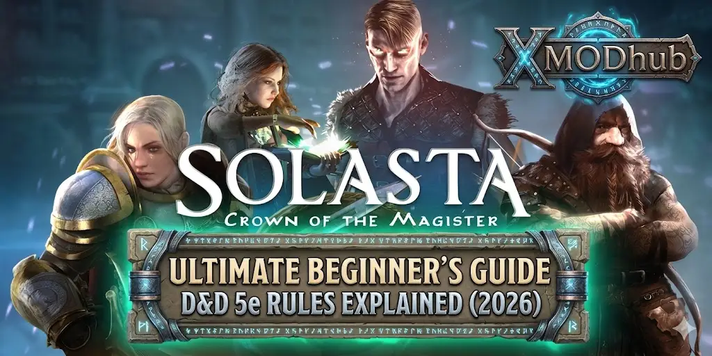 Header image for Solasta: Crown of the Magister Beginner's Guide featuring four fantasy adventurers and the XMODhub logo.