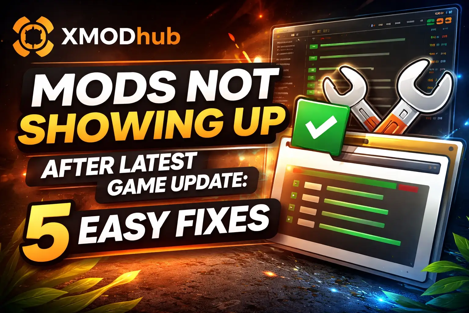 Mods Not Showing Up After Latest Game Update: 5 Easy Fixes