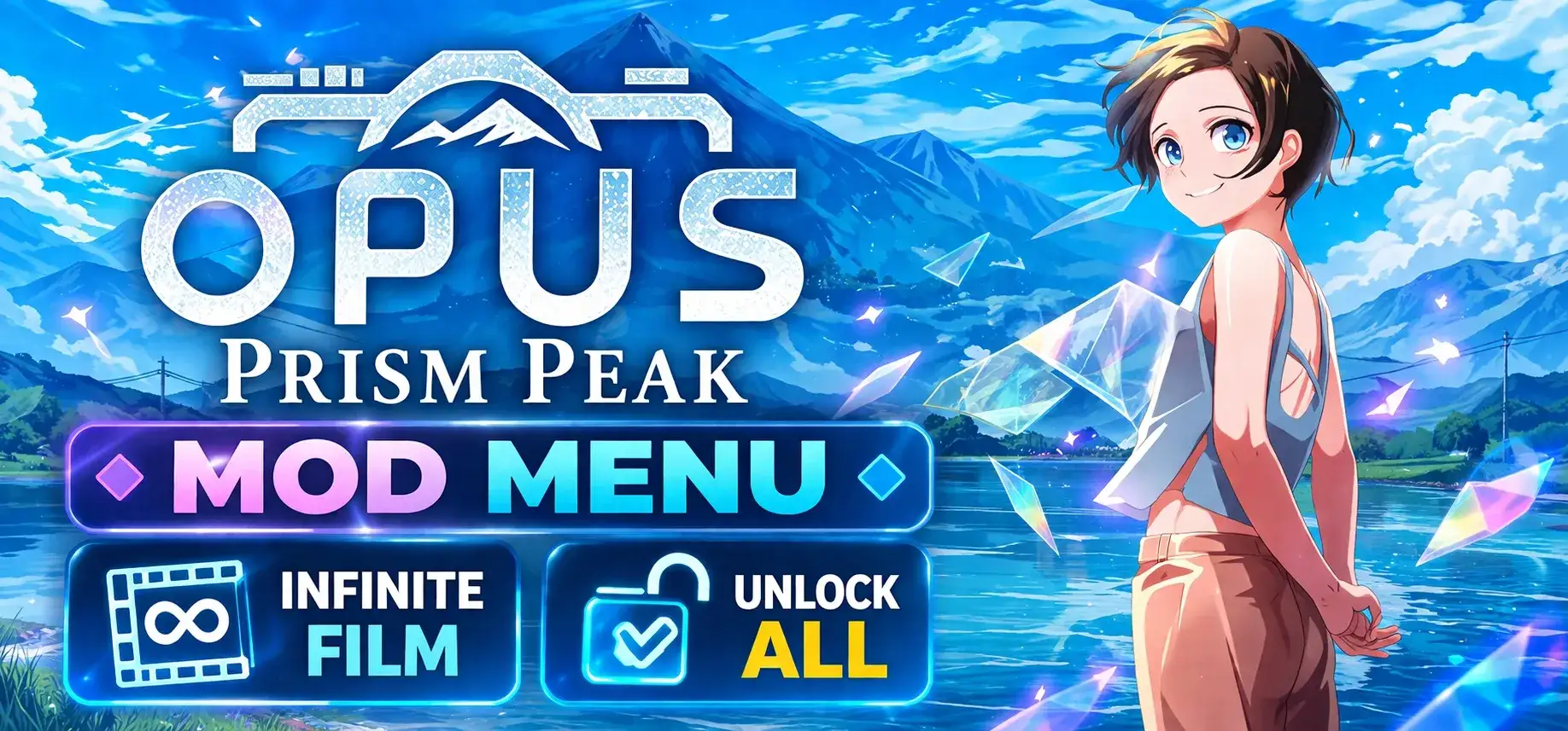 OPUS Prism Peak Mod Menu: Infinite Film & Unlock All