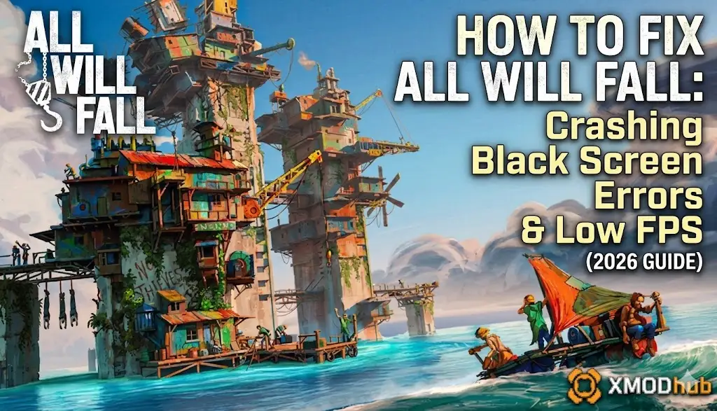 How to Fix All Will Fall Crashing & Low FPS 2026