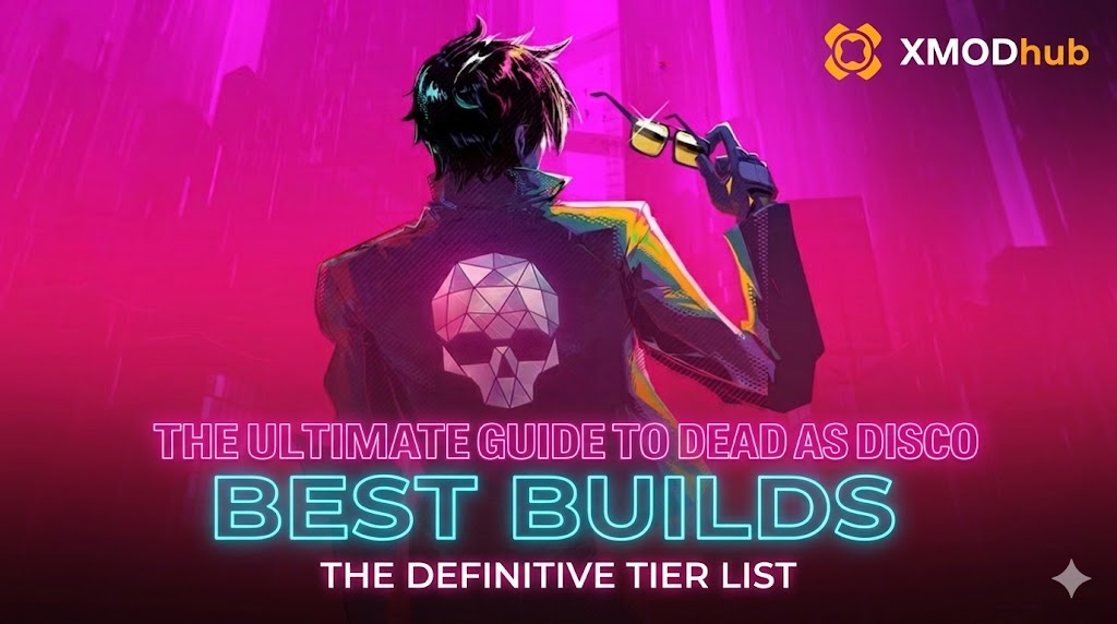 A character in a skull-print jacket overlooks a neon magenta cityscape, featuring text for a Dead as Disco best builds tier list with the XMODhub logo.