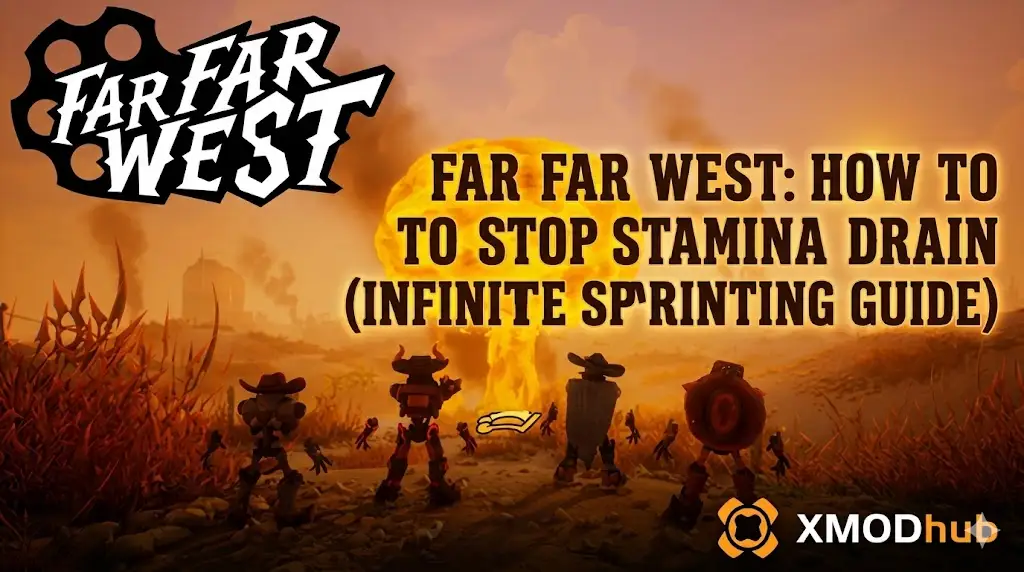Far Far West game header for an infinite sprinting guide, featuring characters facing a large golden explosion and the XMODhub logo.