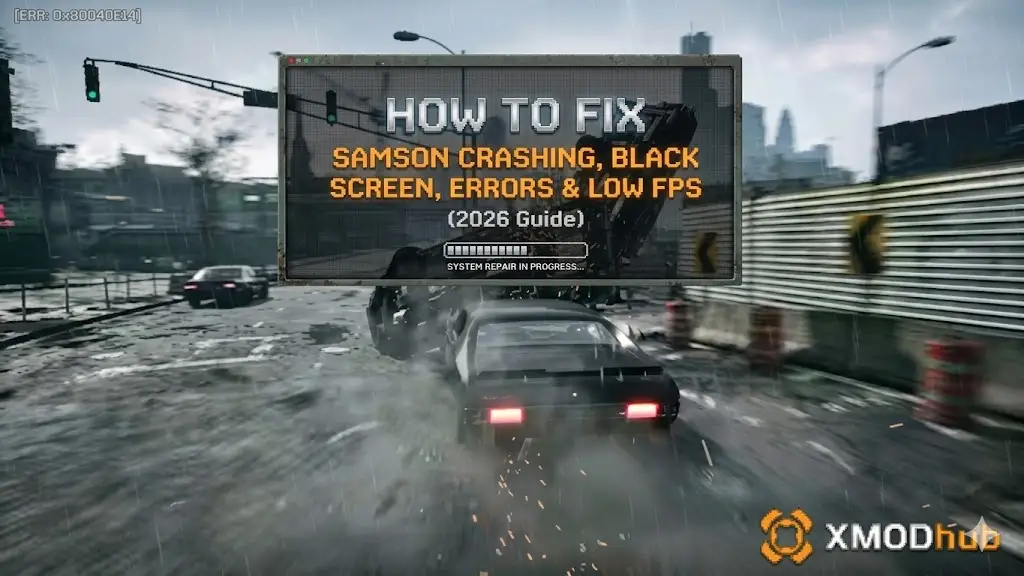Guide to fix Samson crashing, black screen, and low FPS.