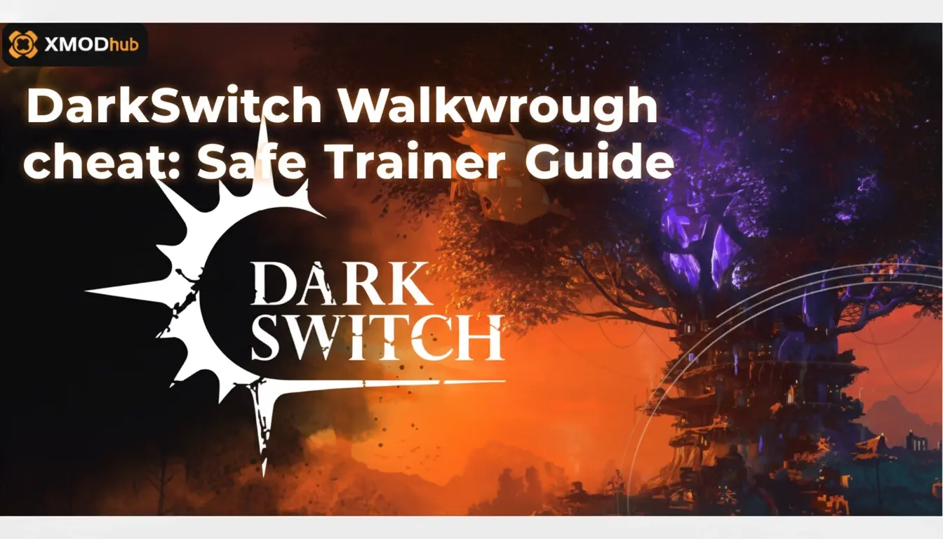 DarkSwitch Walkthrough cheat: Safe Trainer Guide