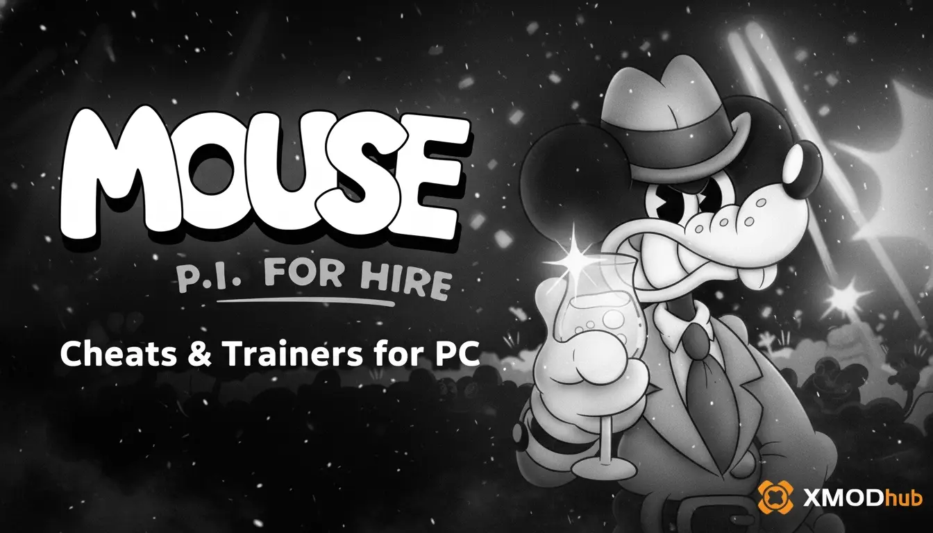 MOUSE: P.I. For Hire Cheats & Trainers for PC (Full Guide)