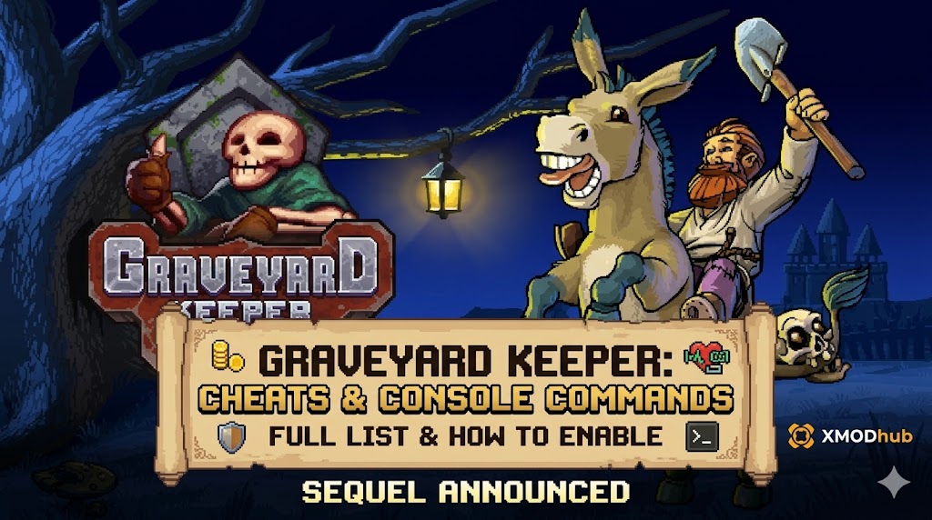 A Graveyard Keeper key art image featuring a character on a donkey with a skeleton, with text overlaid listing cheats, console commands, and a sequel announcement.