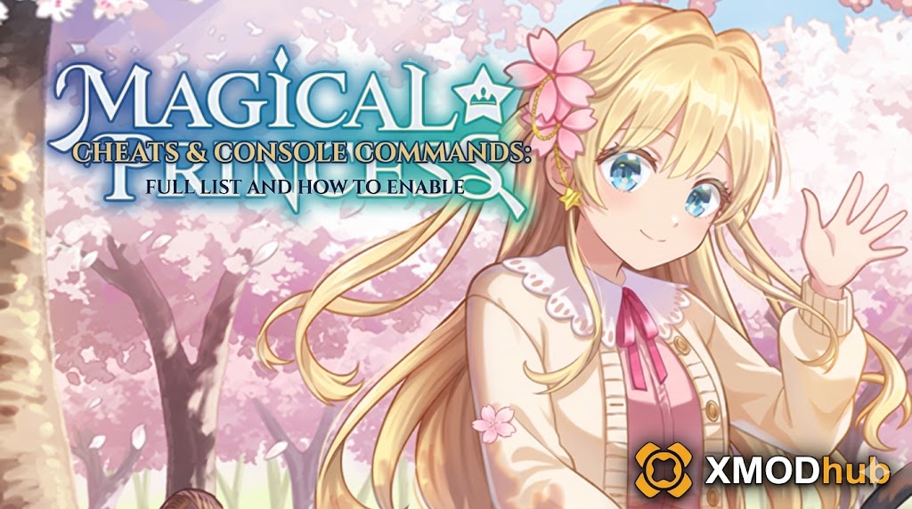 An anime-style banner for a Magical Princess cheat guide with article text, a waving princess, a cherry blossom background, and the XMODhub logo.