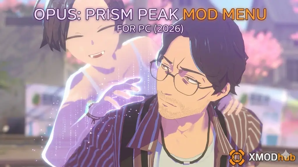 OPUS Prism Peak Mod Menu Download PC 2026