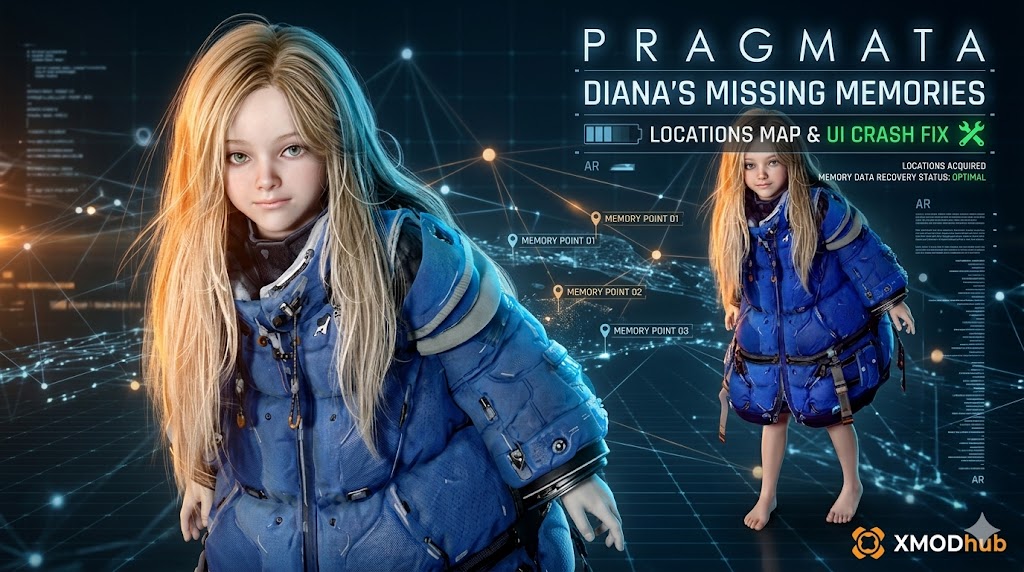 Pragmata key art of Diana, with a futuristic holographic map and UI overlays related to missing memories and a crash fix, featuring the XMODhub logo.