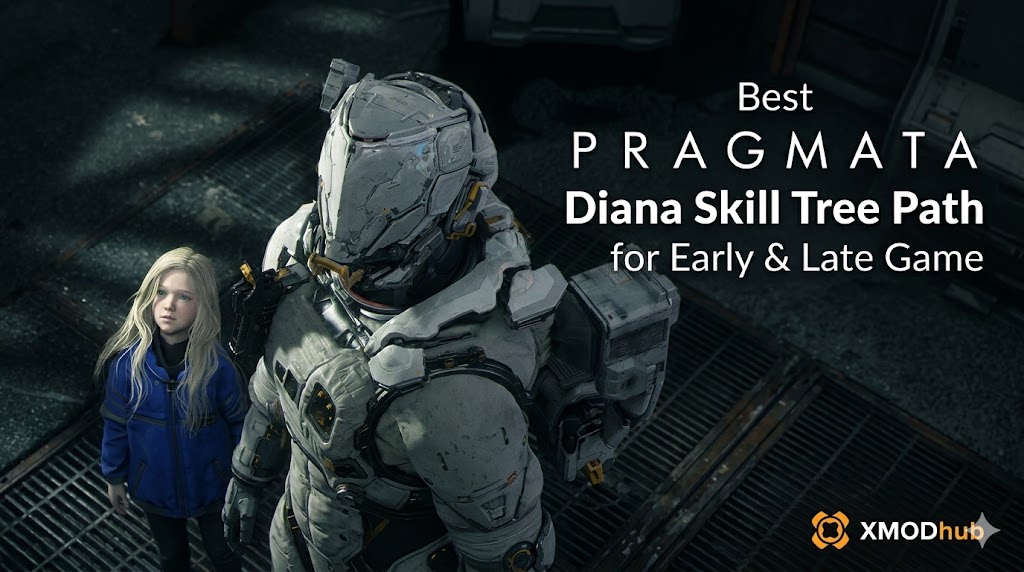 Key art for a Pragmata skill tree guide by XMODhub, showing Diana and a mech-suited figure in an industrial environment.