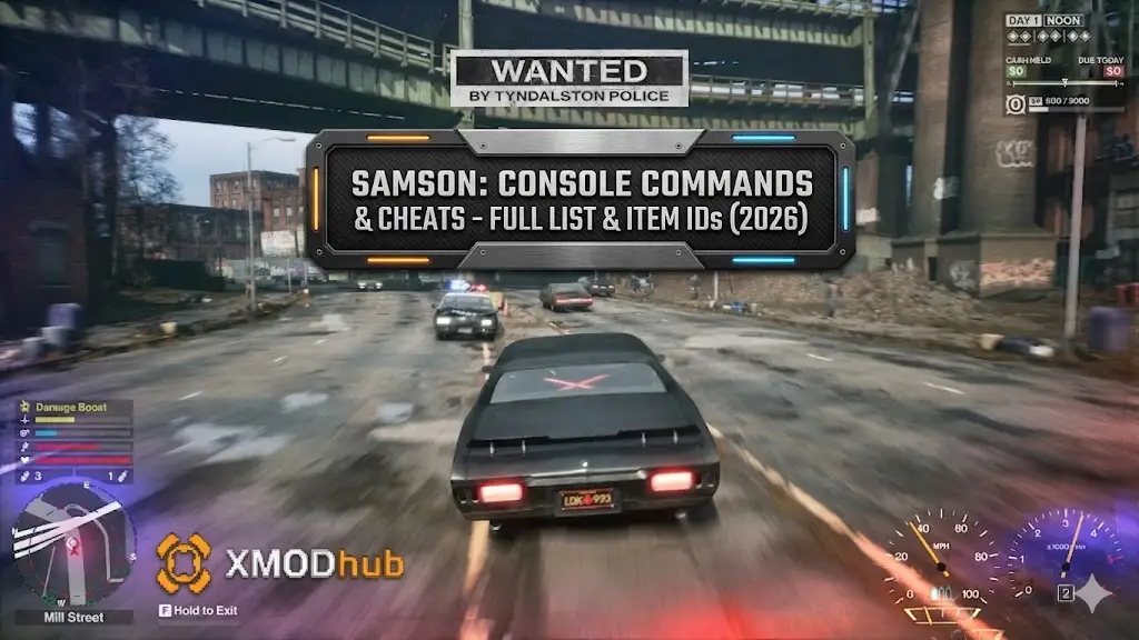 Samson car chase gameplay screenshot with console commands text overlay and XMODhub logo.