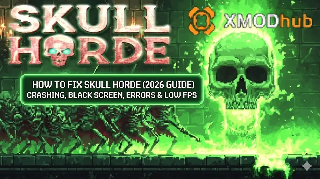 Skull Horde crash fix guide