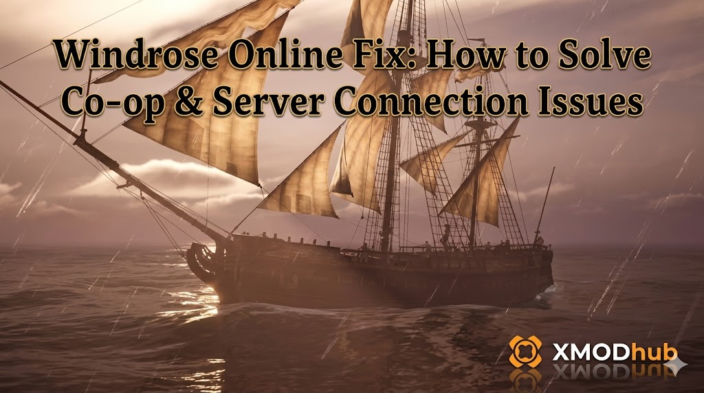 A cinematic 16:9 view of a square-rigged sailing ship at sea during a warm-lit rain shower, with the blog post title and XMODhub logo.