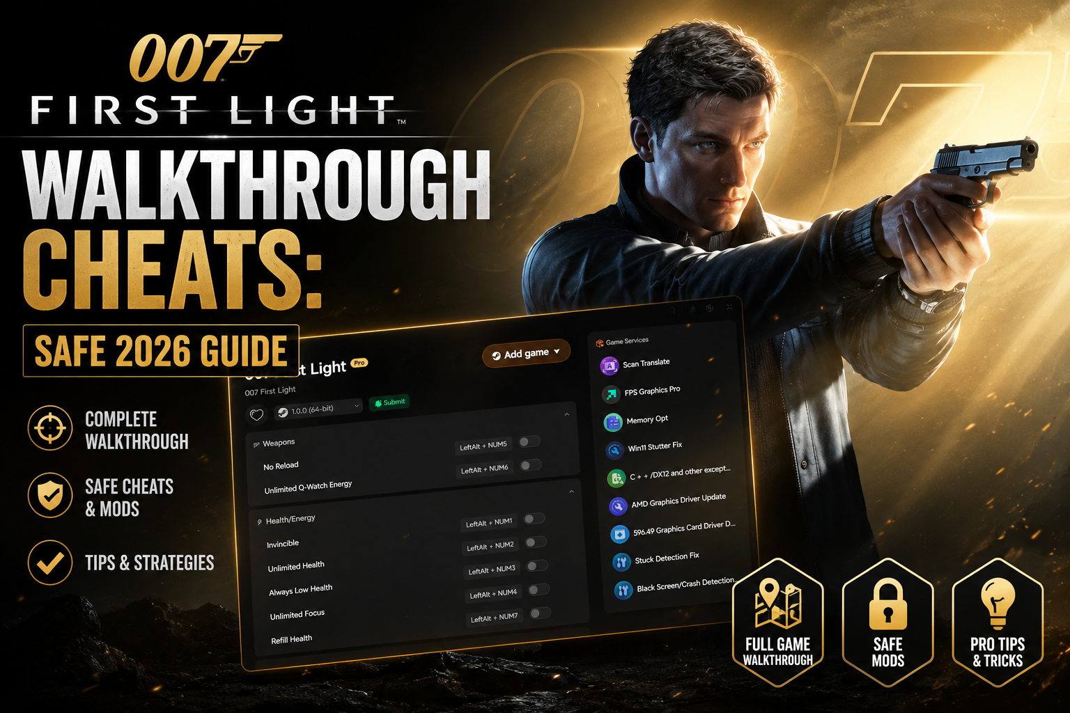 007 First Light Walkthrough Cheats: Safe Guide