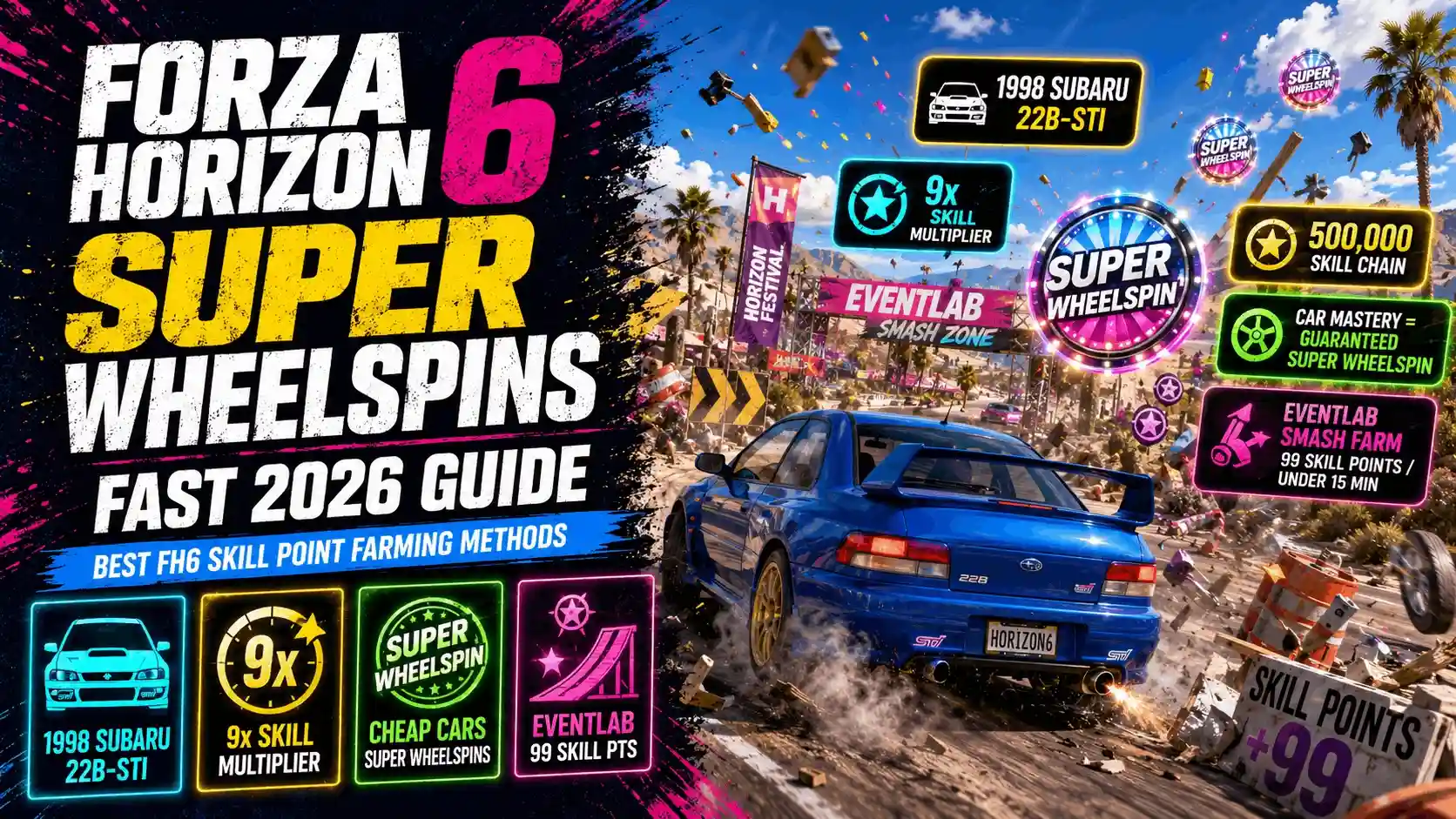 How to Get Super Wheelspins in FH6: Fast 2026 Guide