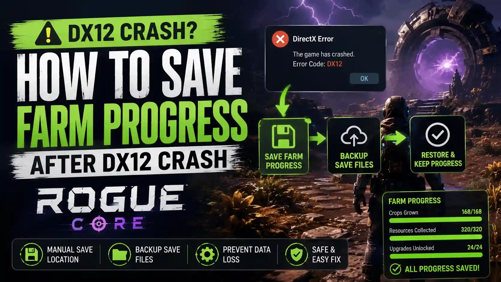 How to Save Farm Progress After DX12 Crash: Rogue Core