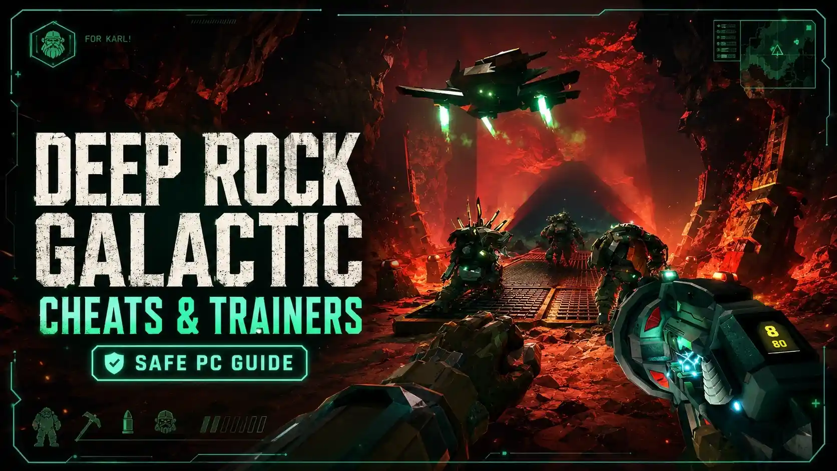 Guide des Cheats & Trainers Sûrs pour Deep Rock Galactic sur PC