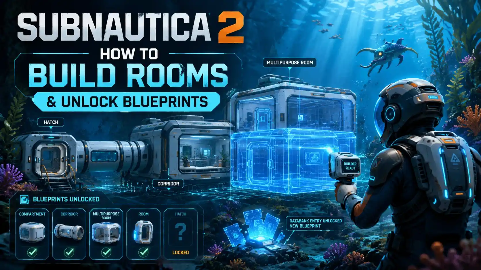 Subnautica 2 How to Build Rooms & Unlock Blueprints