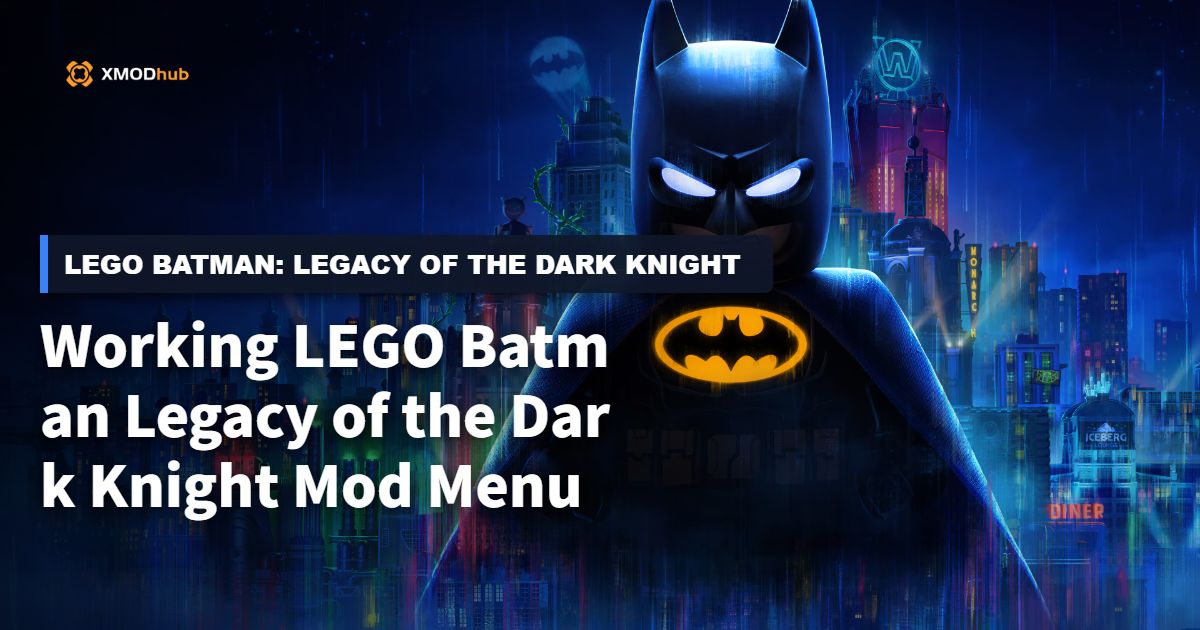 LEGO Batman: Legacy of the Dark Knight Safe Mod Menu Guide