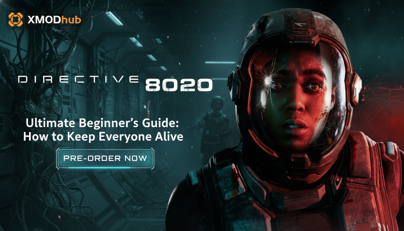 Directive 8020 Ultimate Beginner's Guide: How to Keep Everyone Alive