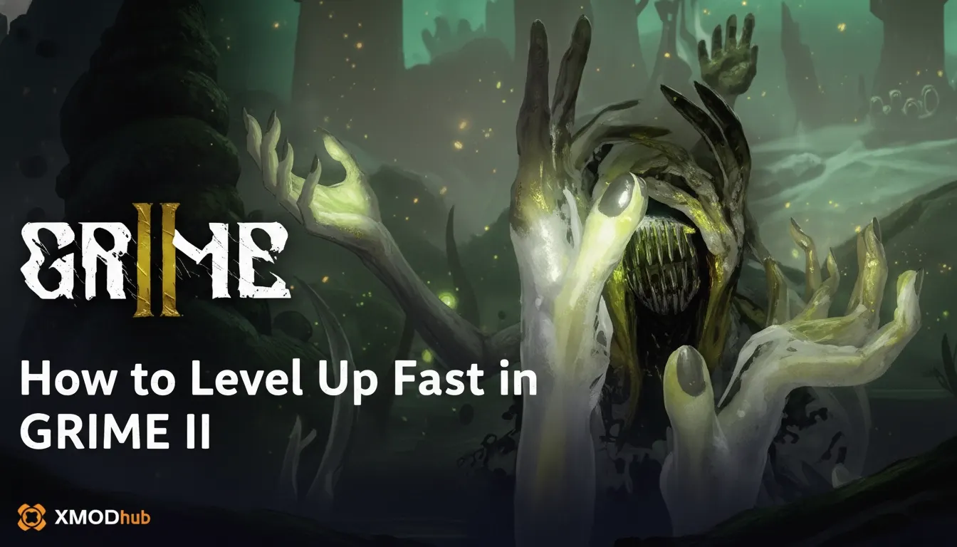 How to Level Up Fast in GRIME II: Progression Guide