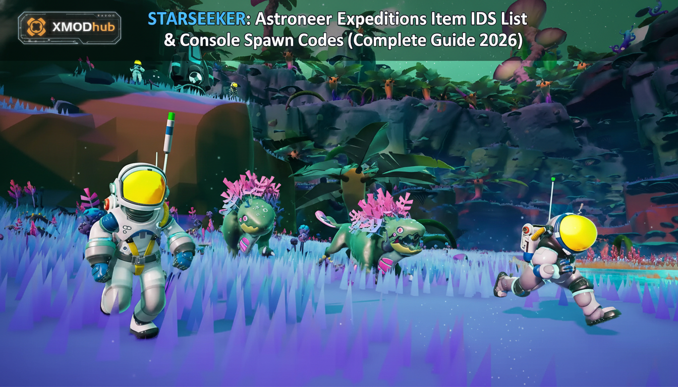 STARSEEKER: Astroneer Expeditions Item IDs List & Console Spawn Codes (Complete Guide 2026)